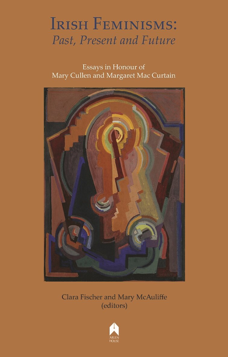 Clara Fischer, Mary McAuliffe - Irish Feminisms, Häftad. Tillgänglighet: Tillfälligt slut