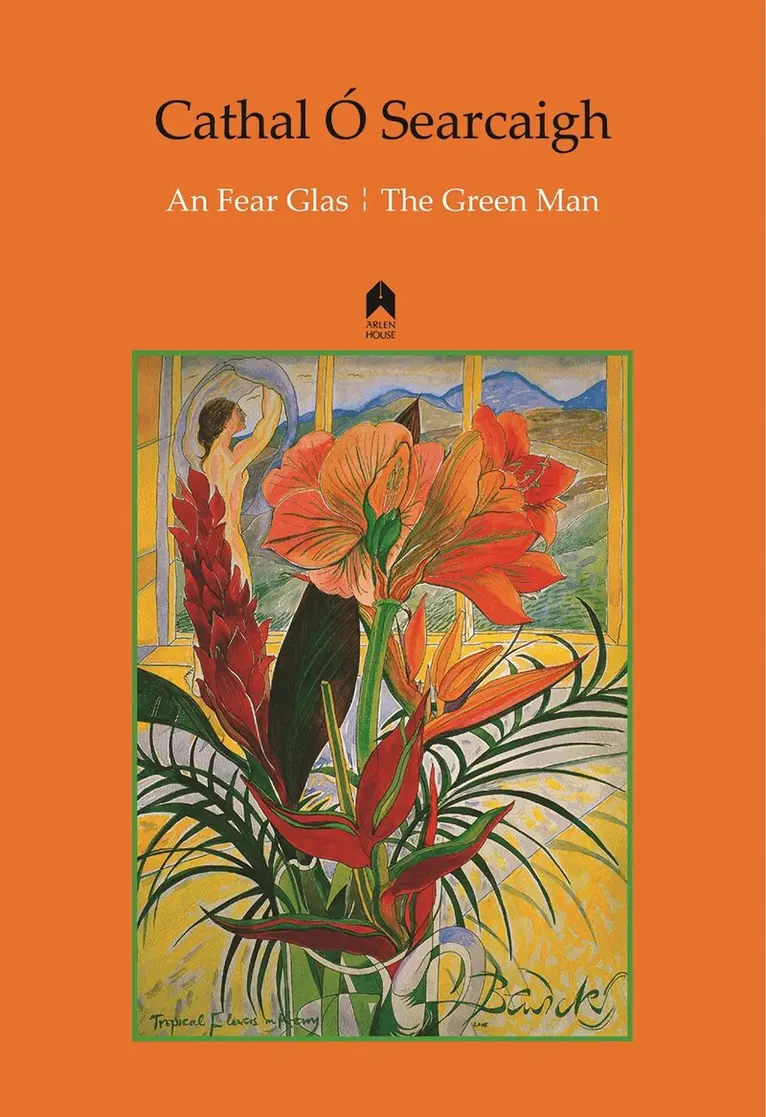 Cathal Ó Searcaigh - Fear Glas : the Green Man, Inbunden. Tillgänglighet: Tillfälligt slut