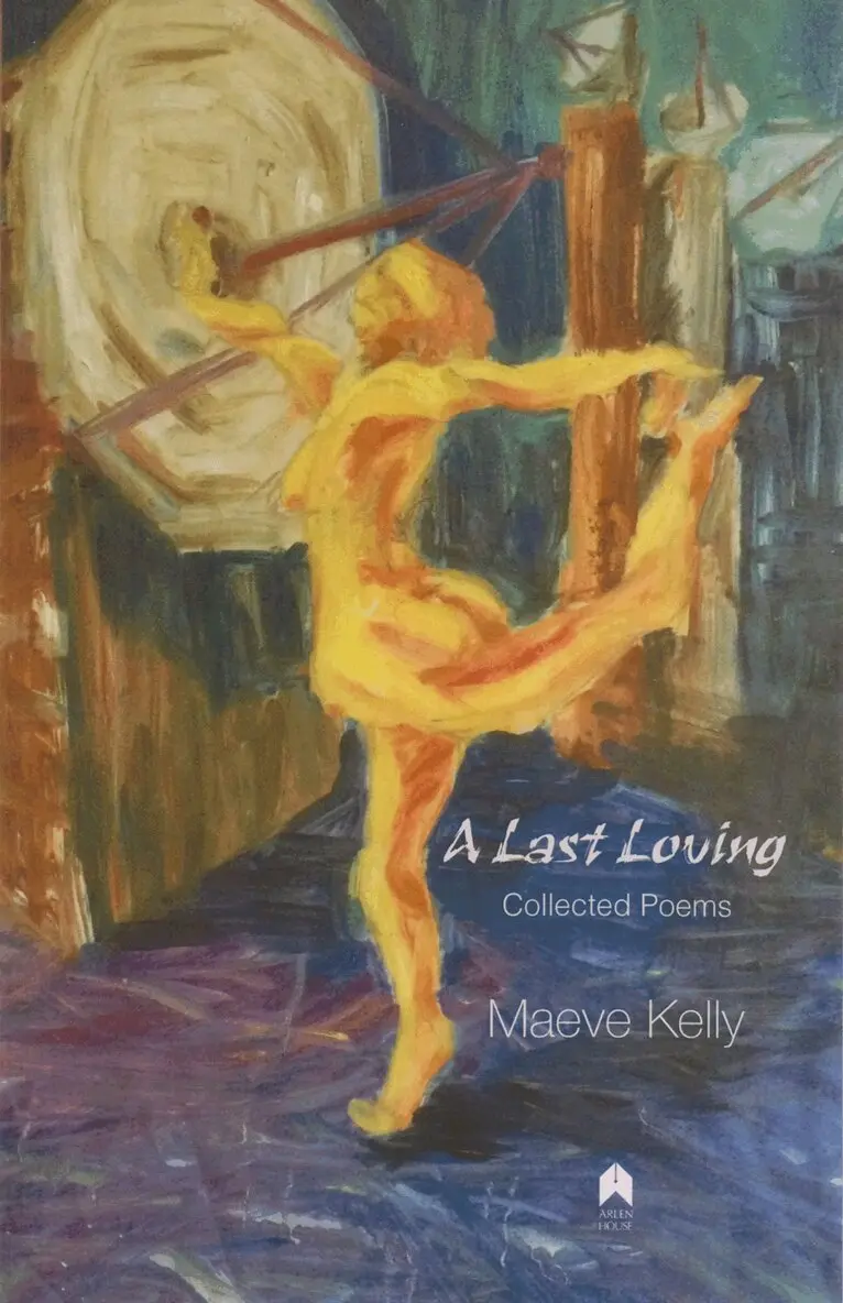 Maeve Kelly - Last Loving, Häftad. Tillgänglighet: Tillfälligt slut