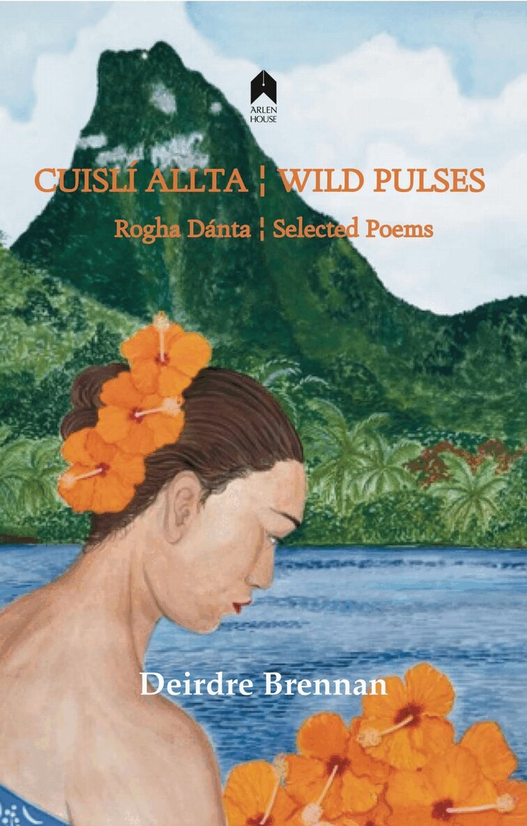 Deirdre Brennan - Cuislí Allta / Wild Pulses, Häftad