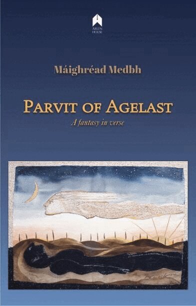 Maighread Medbh - Parvit of Agelast, Häftad. Tillgänglighet: Lägg i varukorg