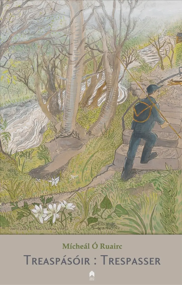Mícheál Ó Ruairc - Treaspásóir / Trespasser, Häftad. Tillgänglighet: Tillfälligt slut
