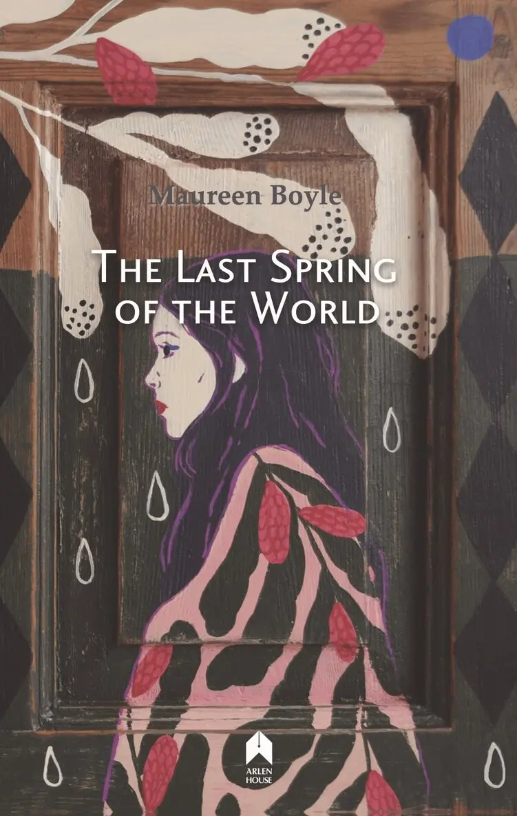Maureen Boyle - Last Spring of the World, Häftad. Tillgänglighet: Lägg i varukorg