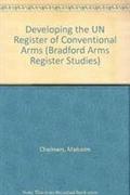 Developing the UN Register of Conventional Arms