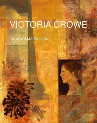 Duncan MacMillan - Victoria Crowe, Inbunden. Tillgänglighet: Lägg i varukorg