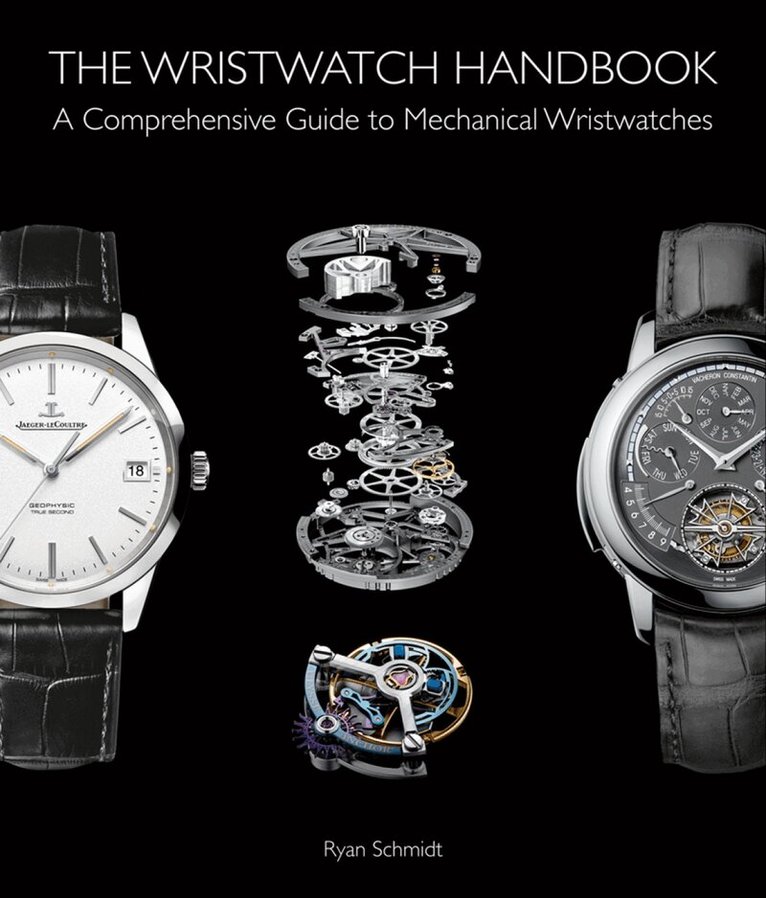 Ryan Schmidt - Wristwatch Handbook, Inbunden