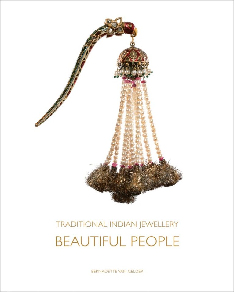 Bernadette van Gelder - Traditional Indian Jewellery, Inbunden. Tillgänglighet: Tillfälligt slut