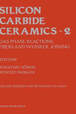 S. Somiya, Y. Inomata - Silicon Carbide Ceramics, Inbunden