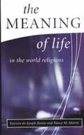 Meaning of Life in the World Religions