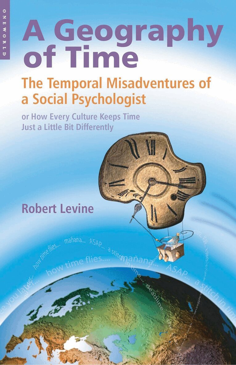 Robert V. Levine - Geography of Time, Häftad