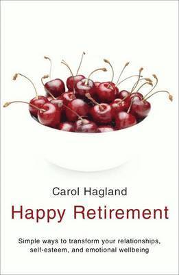 Carol Hagland - Happy Retirement, Häftad. Tillgänglighet: Tillfälligt slut