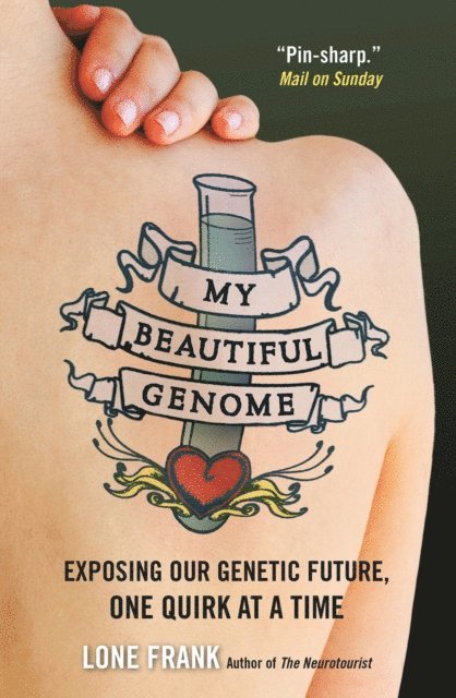 Lone Frank - My Beautiful Genome, E-bok