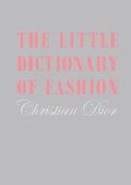 Little Dictionary of Fashion