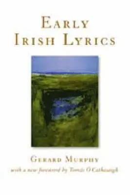 Gerard Murphy - Early Irish Lyrics, Häftad. Tillgänglighet: Lägg i varukorg
