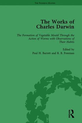 Paul H Barrett - Works of Charles Darwin: v. 28: Formation of Vegetable Mould, Through the Action of Worms, with Observations on Their Habits (1881), Inbunden
