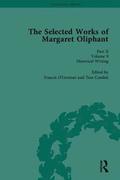 The Selected Works of Margaret Oliphant: Pt. II