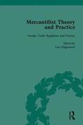 Mercantilist Theory and Practice