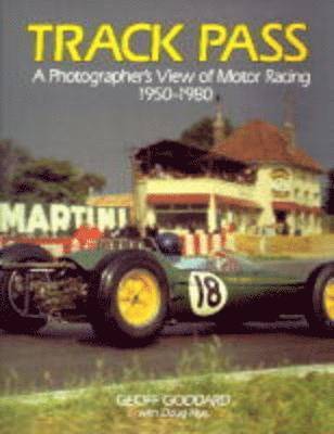 Geoff Goddard, Doug Nye - Track Pass, Inbunden. Tillgänglighet: Tillfälligt slut