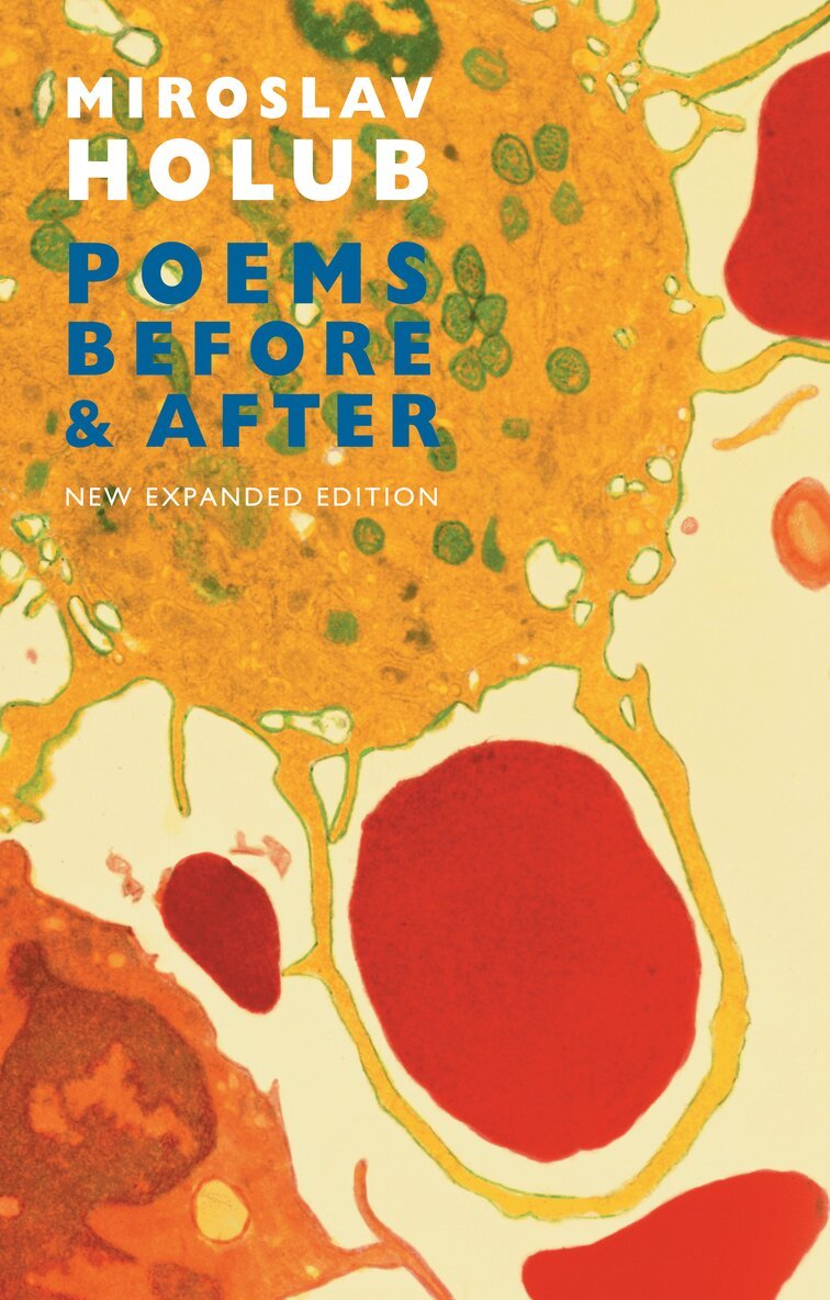 Miroslav Holub - Poems Before & After, Häftad