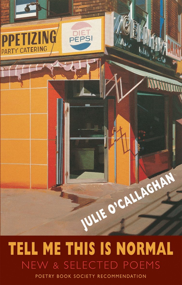 Julie O'Callaghan - Tell Me This is Normal, Häftad