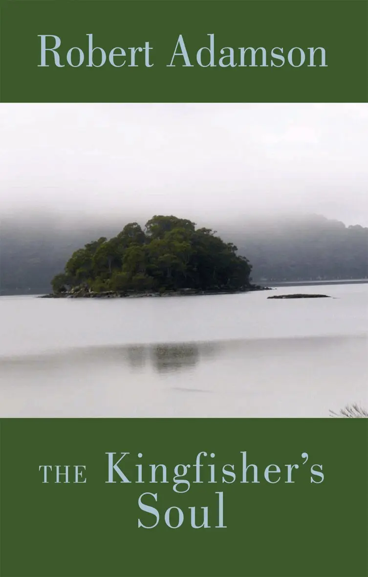 Robert Adamson - Kingfisher's Soul, Häftad. Tillgänglighet: Tillfälligt slut