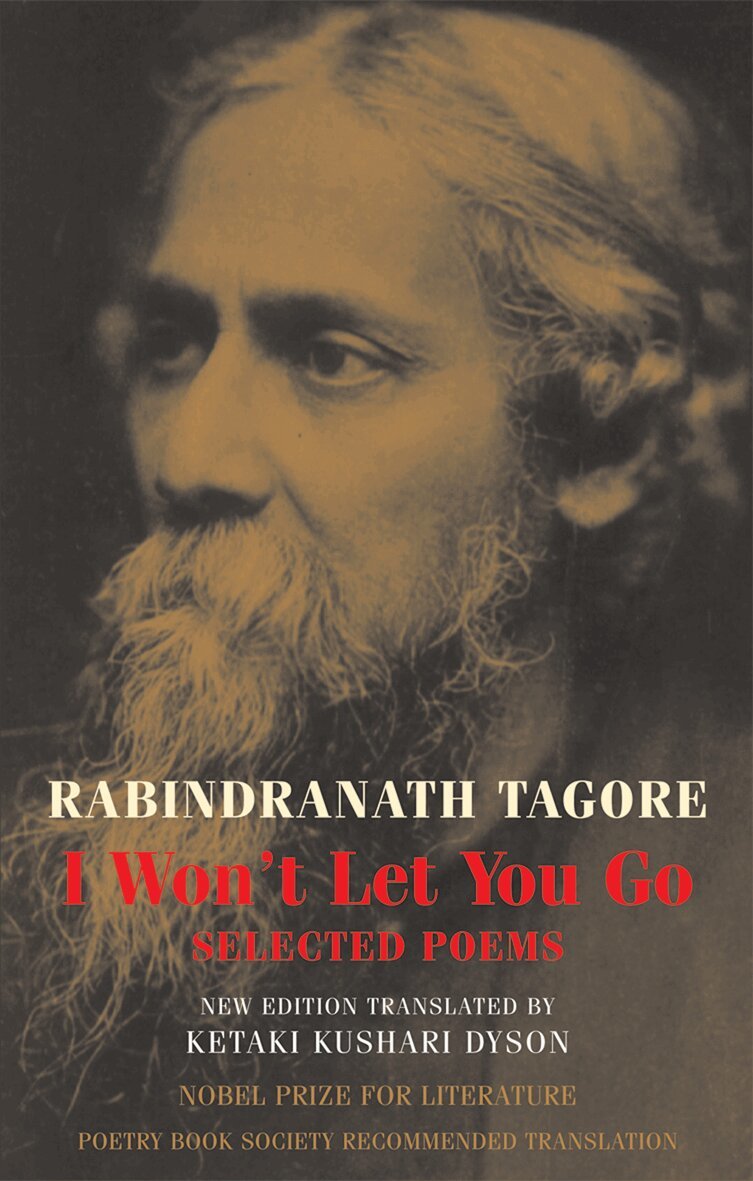 Rabindranath Tagore, Ketaki Kushari Dyson - I Won't Let You Go, Häftad