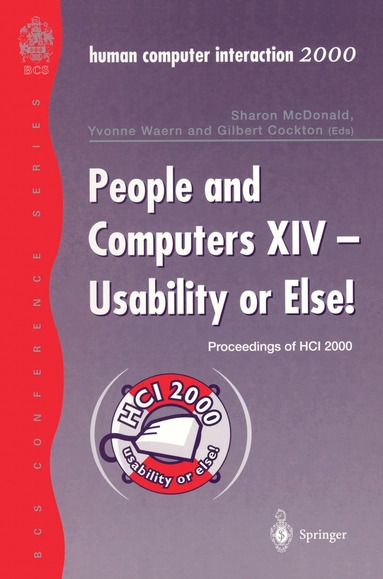 Sharon McDonald, Yvonne Waern, Gilbert Cockton - People and Computers XIV — Usability or Else!, Häftad
