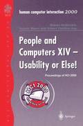 People and Computers XIV - Usability or Else!