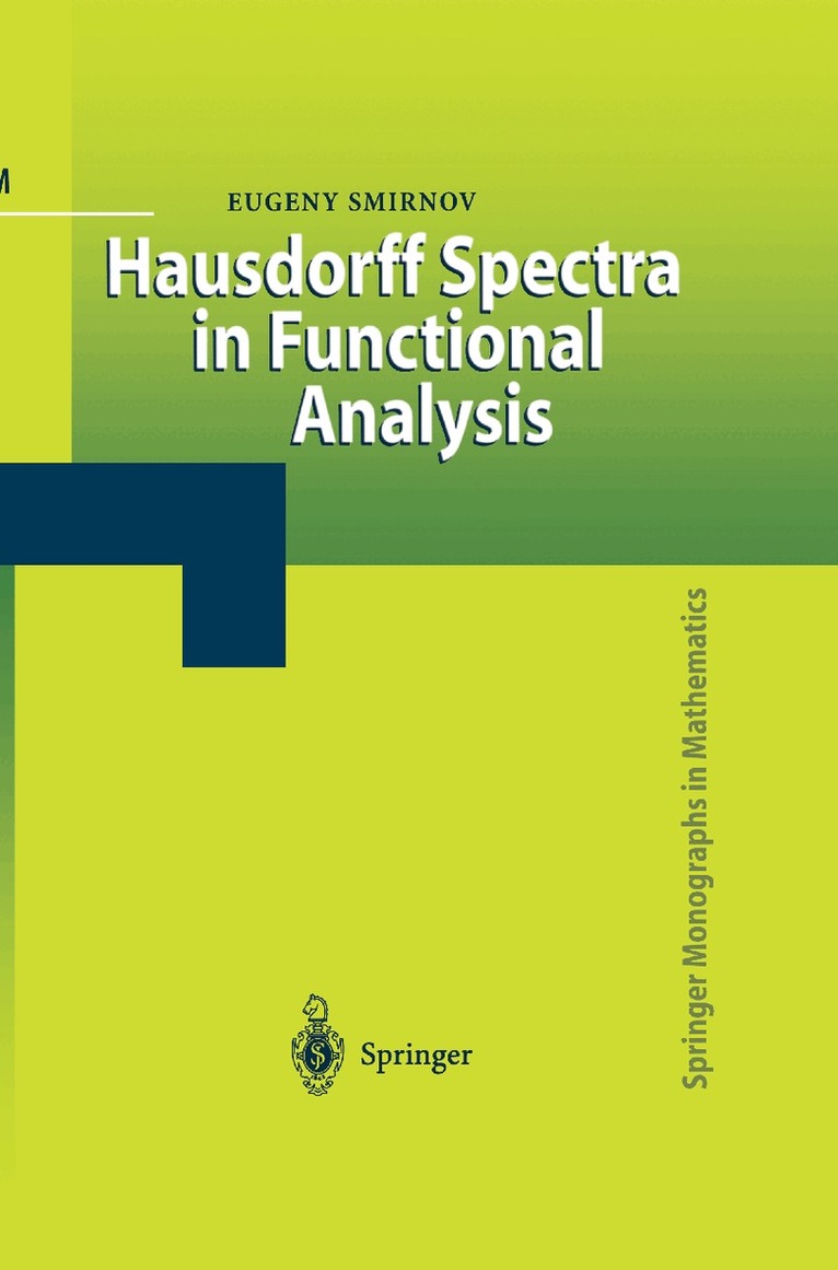 Eugeny Smirnov - Hausdorff Spectra in Functional Analysis, Inbunden