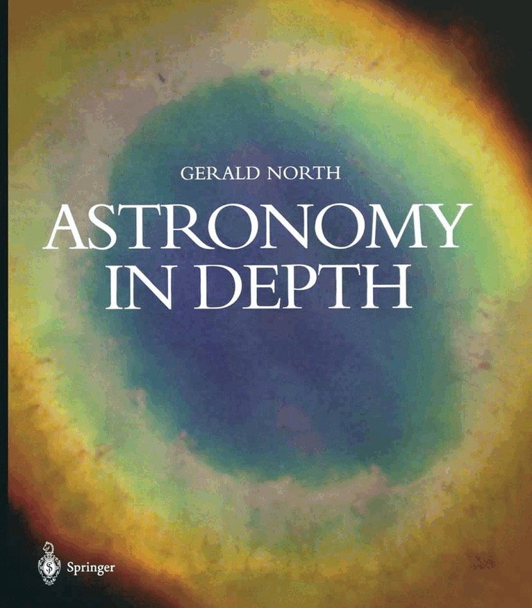 Gerald North - Astronomy in Depth, Häftad
