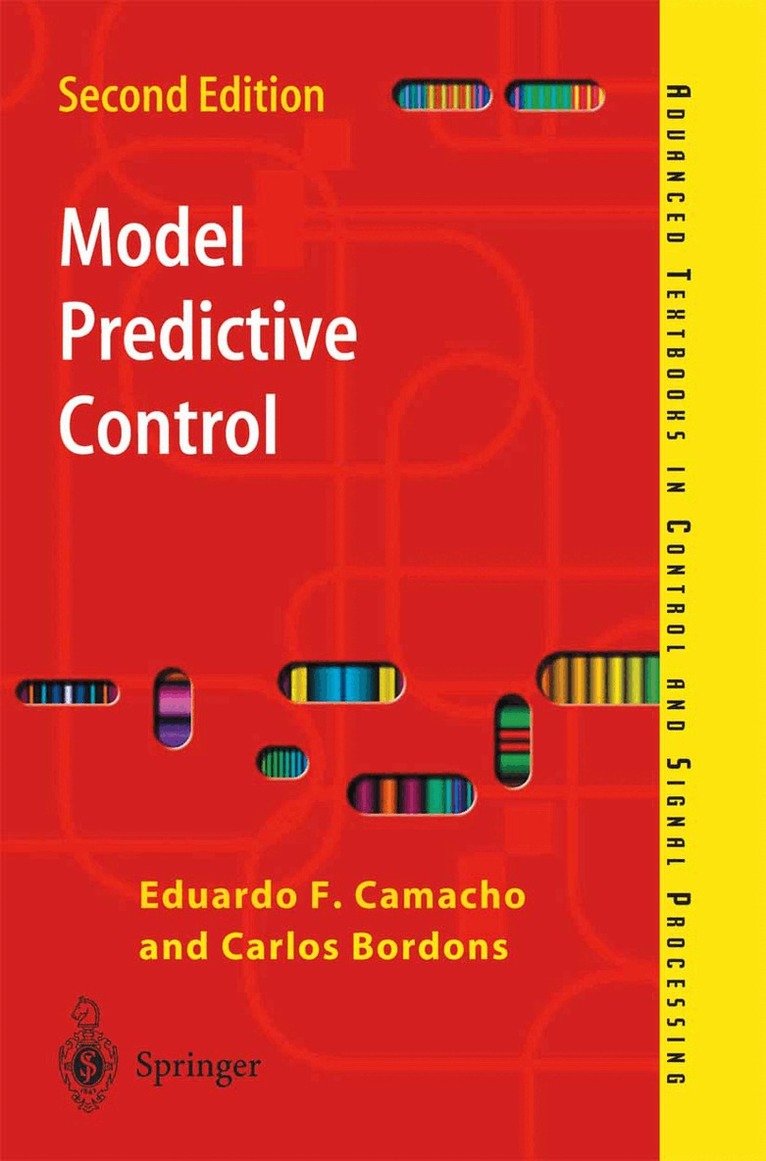 Eduardo F. Camacho, Carlos Bordons Alba - Model Predictive Control, Häftad