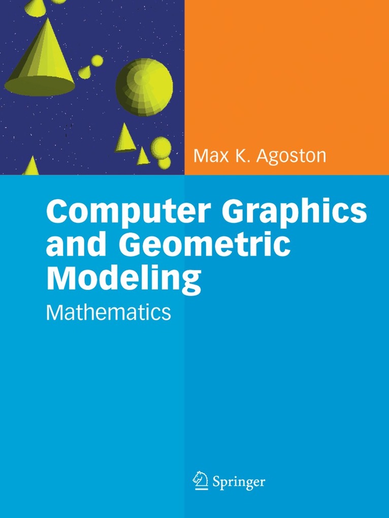 Max K. Agoston - Computer Graphics and Geometric Modelling, Inbunden. Tillgänglighet: Lägg i varukorg
