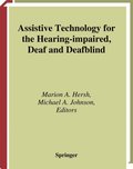 Assistive Technology for the Hearing-impaired, Deaf and Deafblind