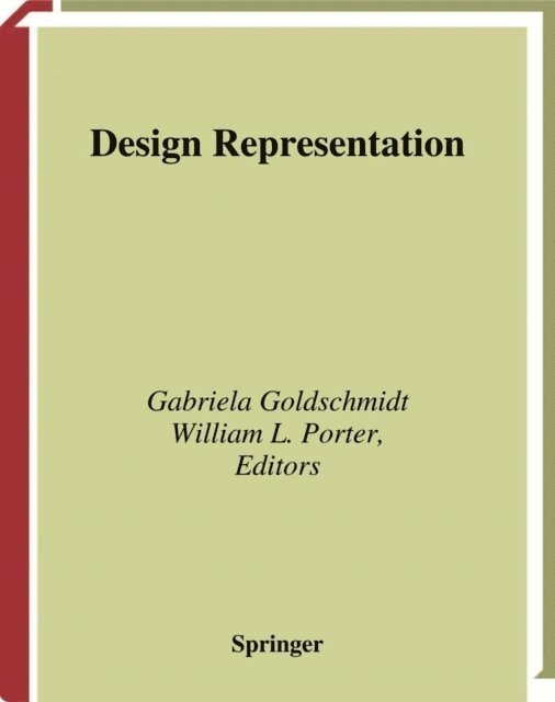 William L. Porter, Gabriela Goldschmidt - Design Representation, E-bok. Tillgänglighet: Lägg i varukorg