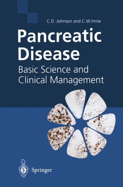 Colin D. Johnson, Clement W. Imrie - Pancreatic Disease, E-bok