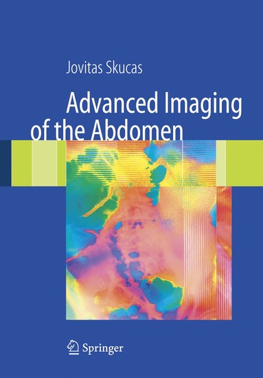 Advanced Imaging of the Abdomen av Jovitas Skucas