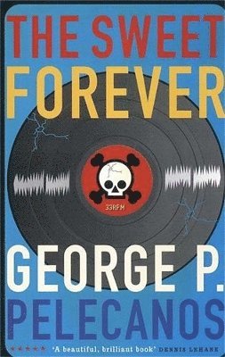 George Pelecanos - Sweet Forever, Häftad