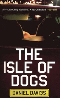 The Isle of Dogs