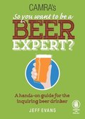 Camra's So You Want to be a Beer Expert?