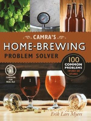 Erik Lars Myers - Camra's Home-Brewing Problem Solver, Häftad. Tillgänglighet: Lägg i varukorg