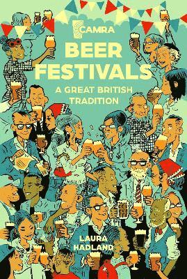 Laura Hadland - Beer Festivals, Häftad