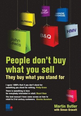 People Don't Buy What You Sell av Martin Butler