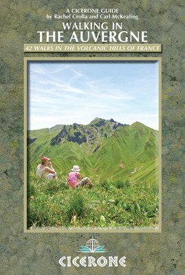 Rachel Crolla, Carl McKeating - Walking in the Auvergne, Häftad