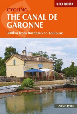 Declan Lyons - Cycling the Canal de la Garonne, Häftad. Tillgänglighet: Lägg i varukorg