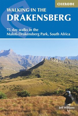 Walking in the Drakensberg av Jeff Williams