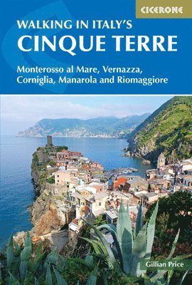 Walking in Italy's Cinque Terre av Gillian Price