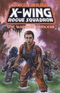 X-Wing Rogue Squadron: Warrior Princess
