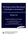 The Group as Poetic Play-Ground