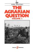 Agrarian Question Volume 1