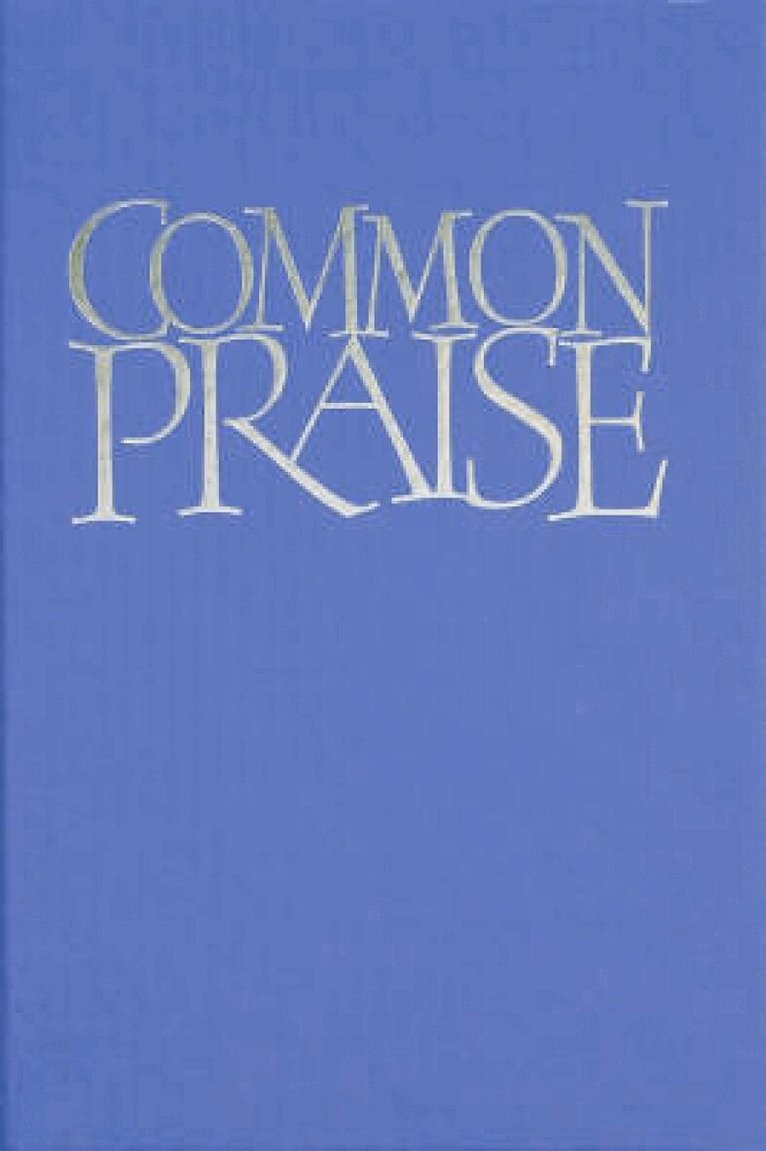 Common Praise Full Music edition, Inbunden